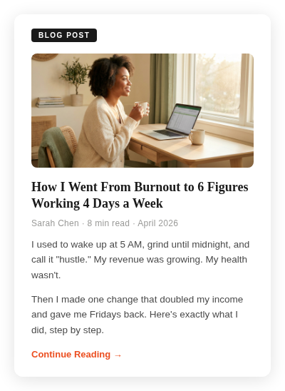 Blog post, How I Went From Burnout to 6 Figures Working 4 Days a Week