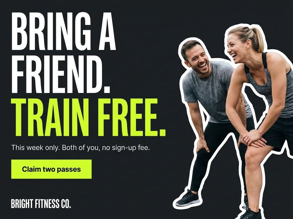 Bright Fitness bring-a-friend promo